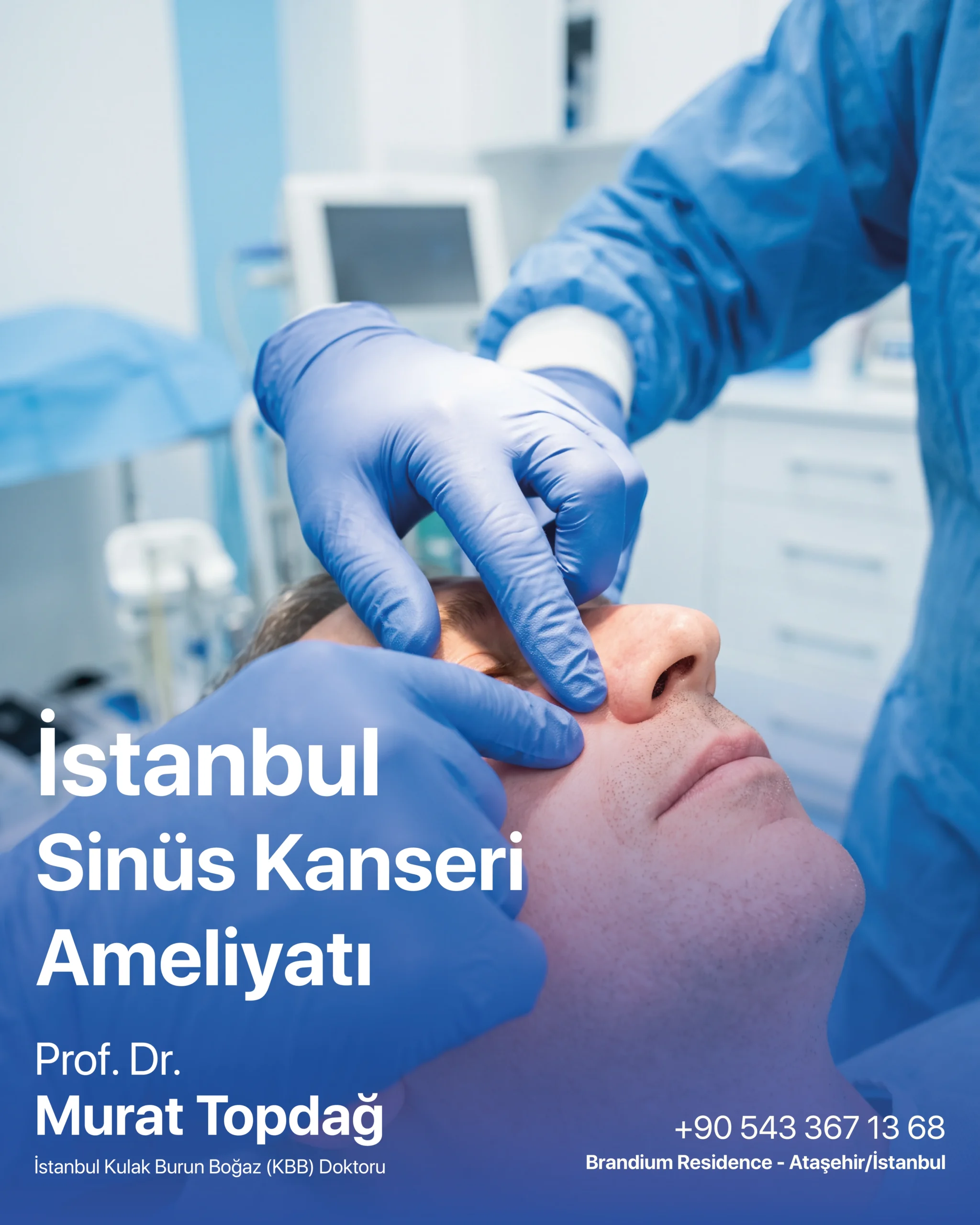 İstanbul Sinüs Kanseri Ameliyatı