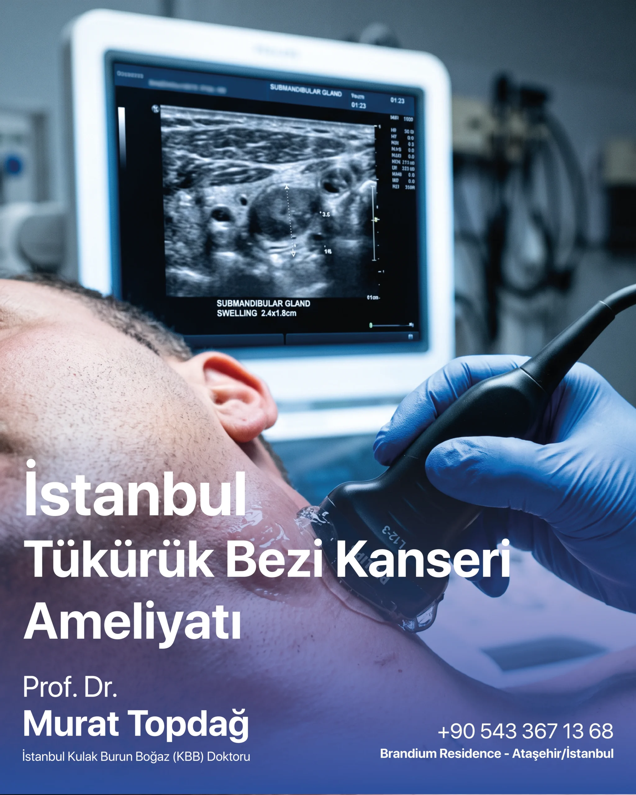 İstanbul Tükürük Bezi Kanseri Ameliyatı